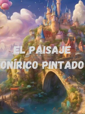 cover image of El paisaje onírico pintado